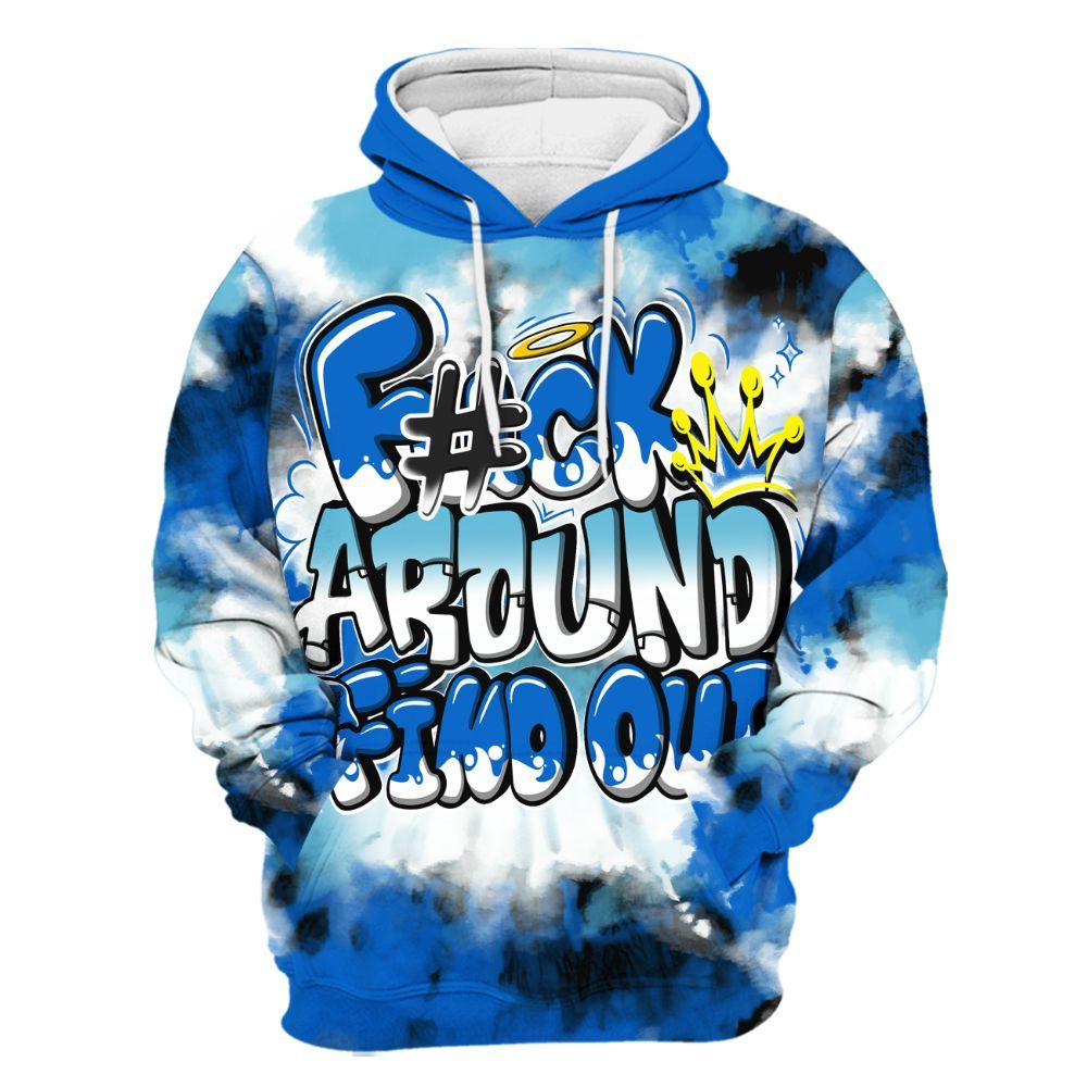 Hoodie To Match Dunk Low Argon - Tie Dye FK Around Find Out All Over Print