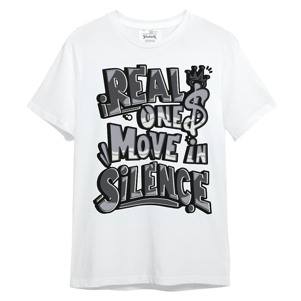 Shirt To Match Fear 4s - Ones Move In Silence Graphic Unisex Shirt