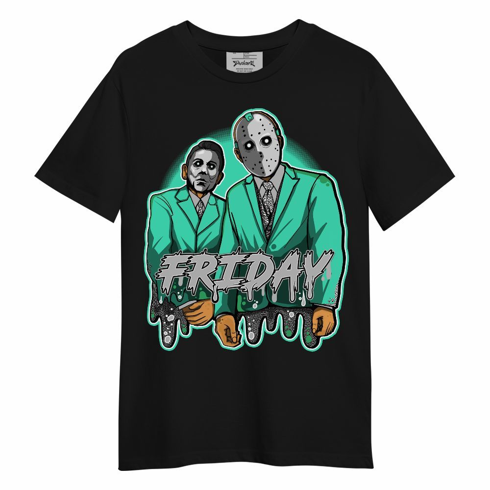 Shirt To Match Black Green Glow 3s - Friday Halloween Graphic Unisex Shirt