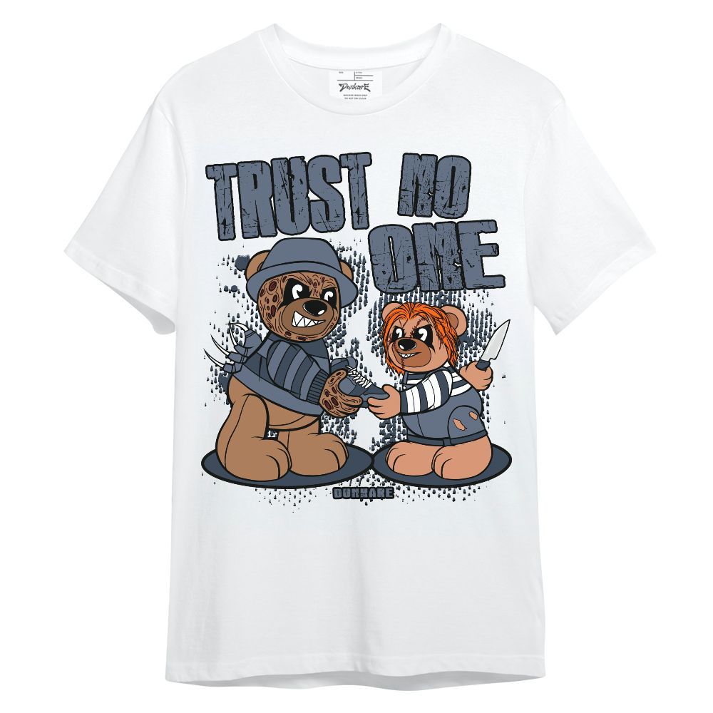 Shirt To Match Low Diffused Blue 11s - Trust No One Bear Unisex Shirt