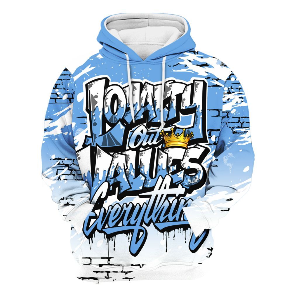 Hoodie To Match University Blue 6s - Values Of Loyalty Drip All Over Print