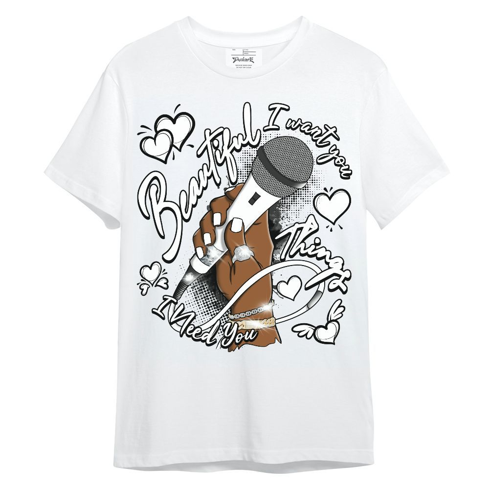 Shirt To Match White Thunder 4s - Beautiful Things That I've Got Unisex Shirt
