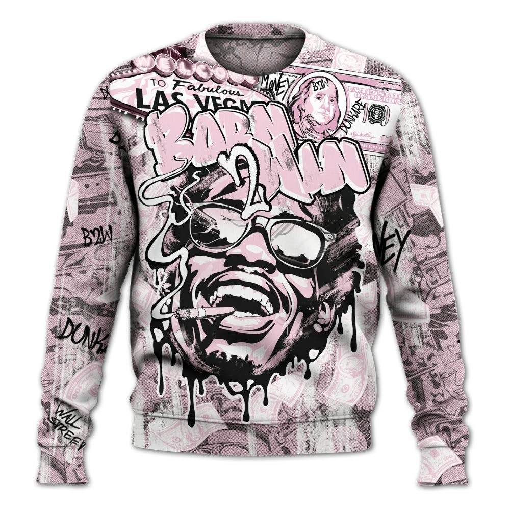 Sweatshirt To Match Orchid 4s - Born To Win Money All Over Print