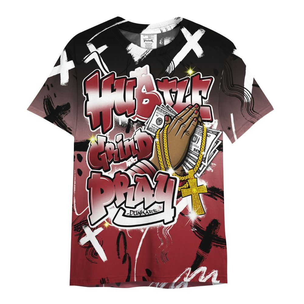 Shirt To Match High Black Toe Reimagined 1s - Money Hustle Grind Pray All Over Print