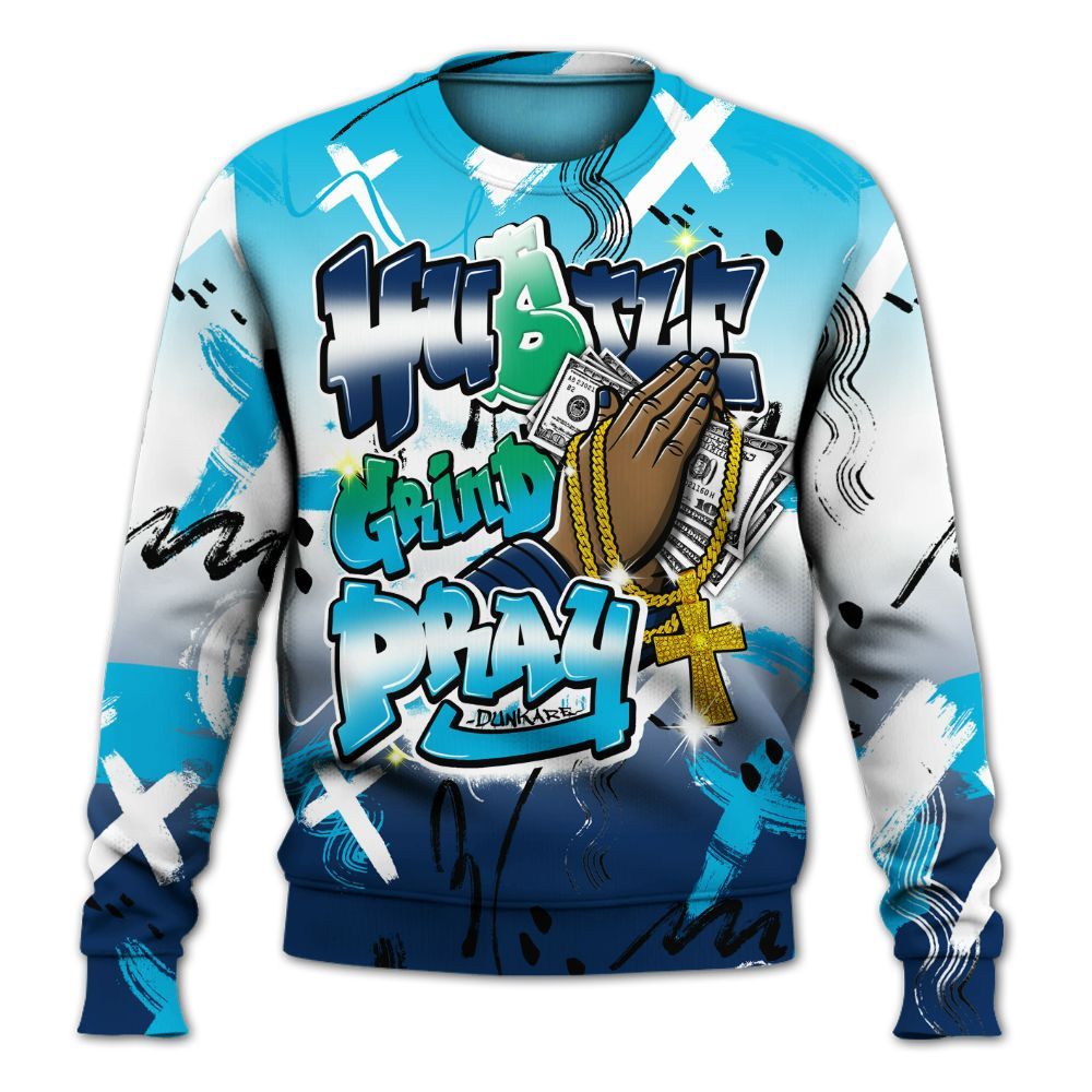 Sweatshirt To Match Dunk Low GS Electric Algae - Money Hustle Grind Pray All Over Print