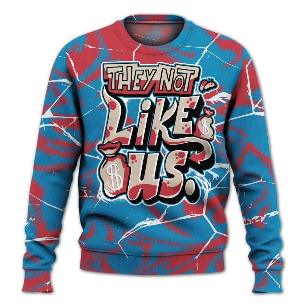 Sweatshirt To Match High OG University Red Dark Powder Blue 1s - Dislike Us Graphic All Over Print