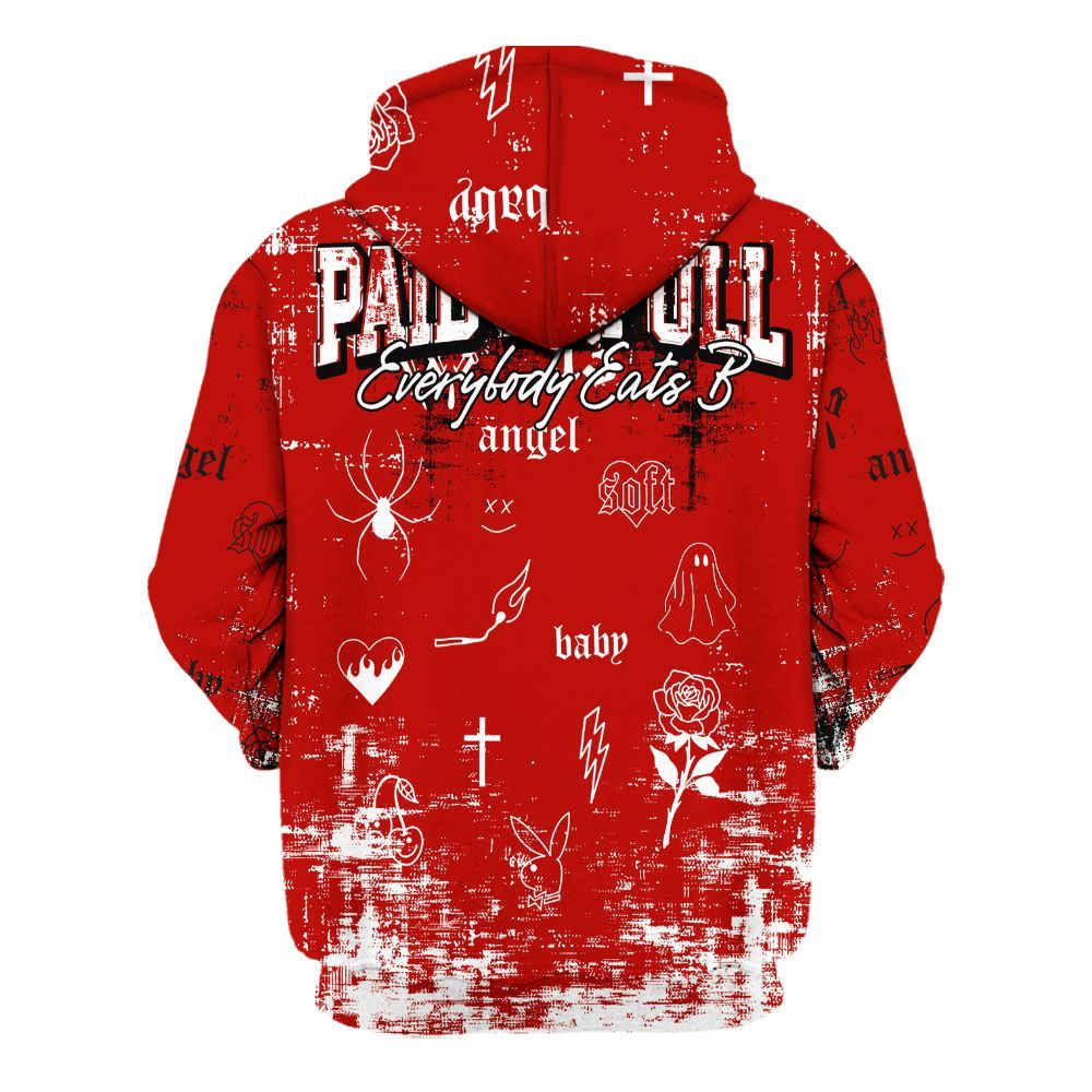 Hoodie To Match Retro Fire Red 6s - Paid In Full Money All Over Print