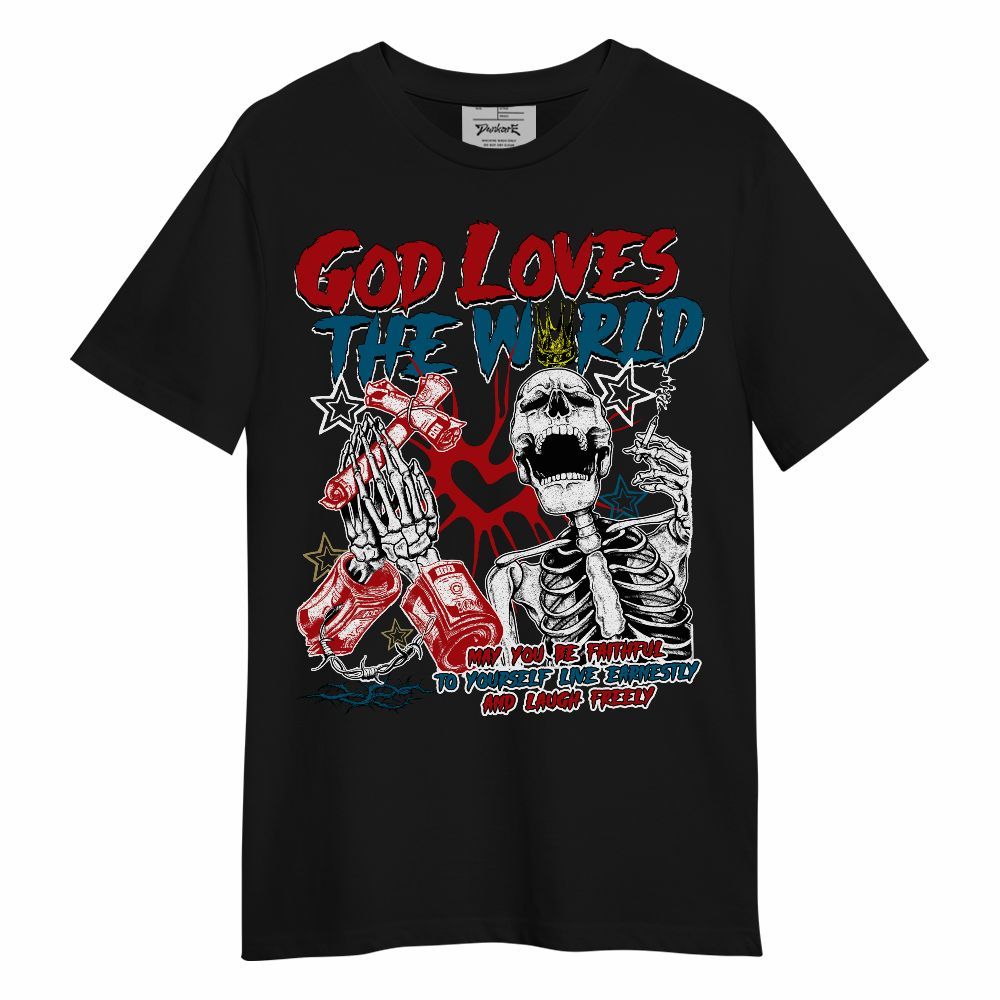 Shirt To Match OG Varsity Red 17s - God Loves The World Unisex Shirt