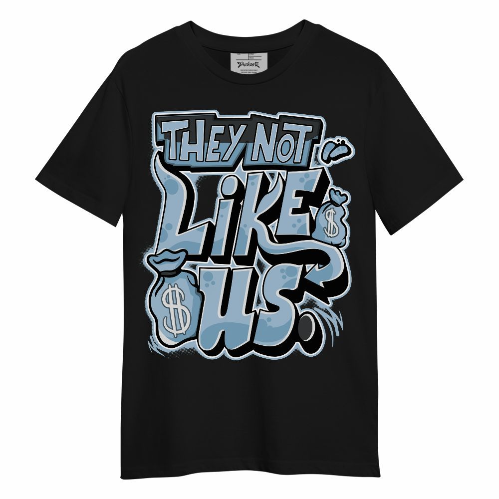 Shirt To Match Mid Ice Blue 1s - Dislike Us Graphic Unisex Shirt