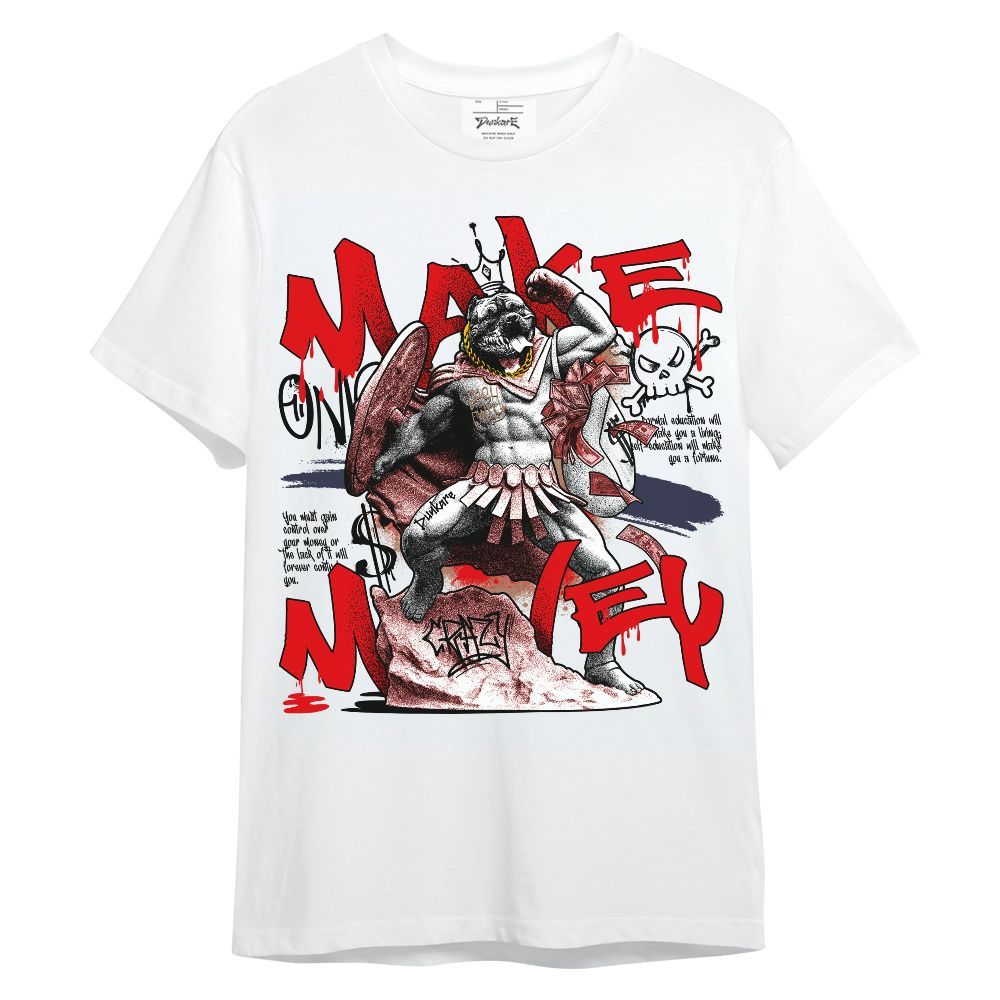 Shirt To Match Low OG Howard Bison 1s - Make Money Graphic Unisex Shirt