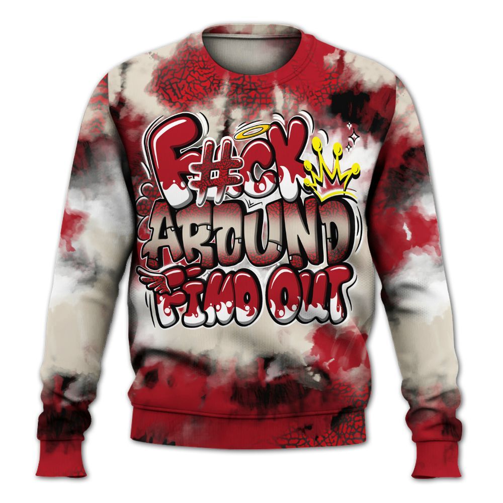 Sweatshirt To Match Mid Red Cracked Leather 1s - FK Around Find Out All Over Print