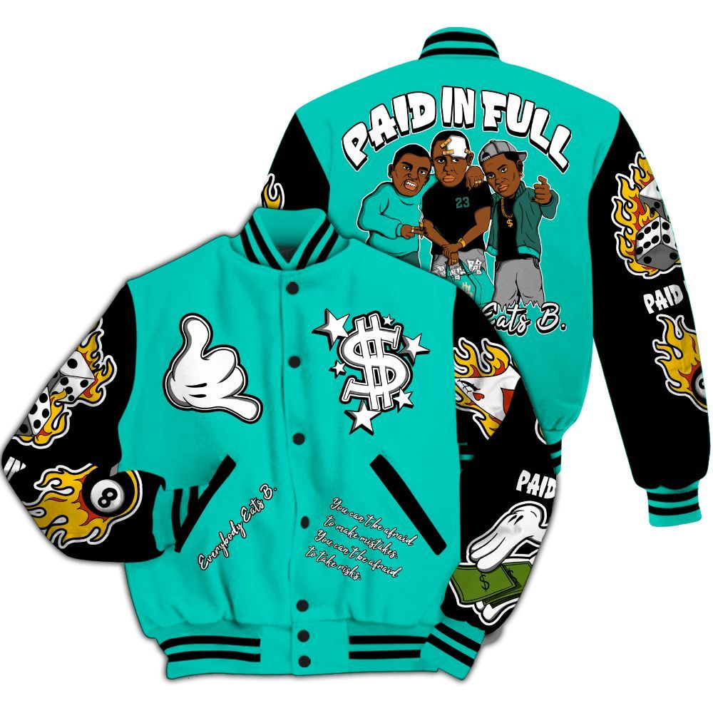 Varsity Jacket To Match Air Max 95 Dark Tiffany - Funny Everybody Paid In Full Graphic All Over Print