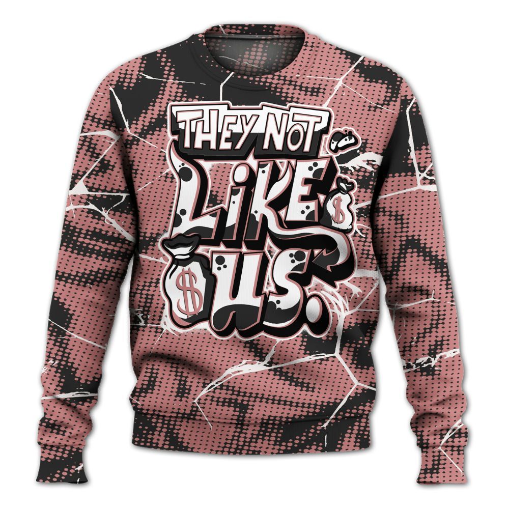 Sweatshirt To Match Low OG Rust Pink 1s - Dislike Us Graphic All Over Print