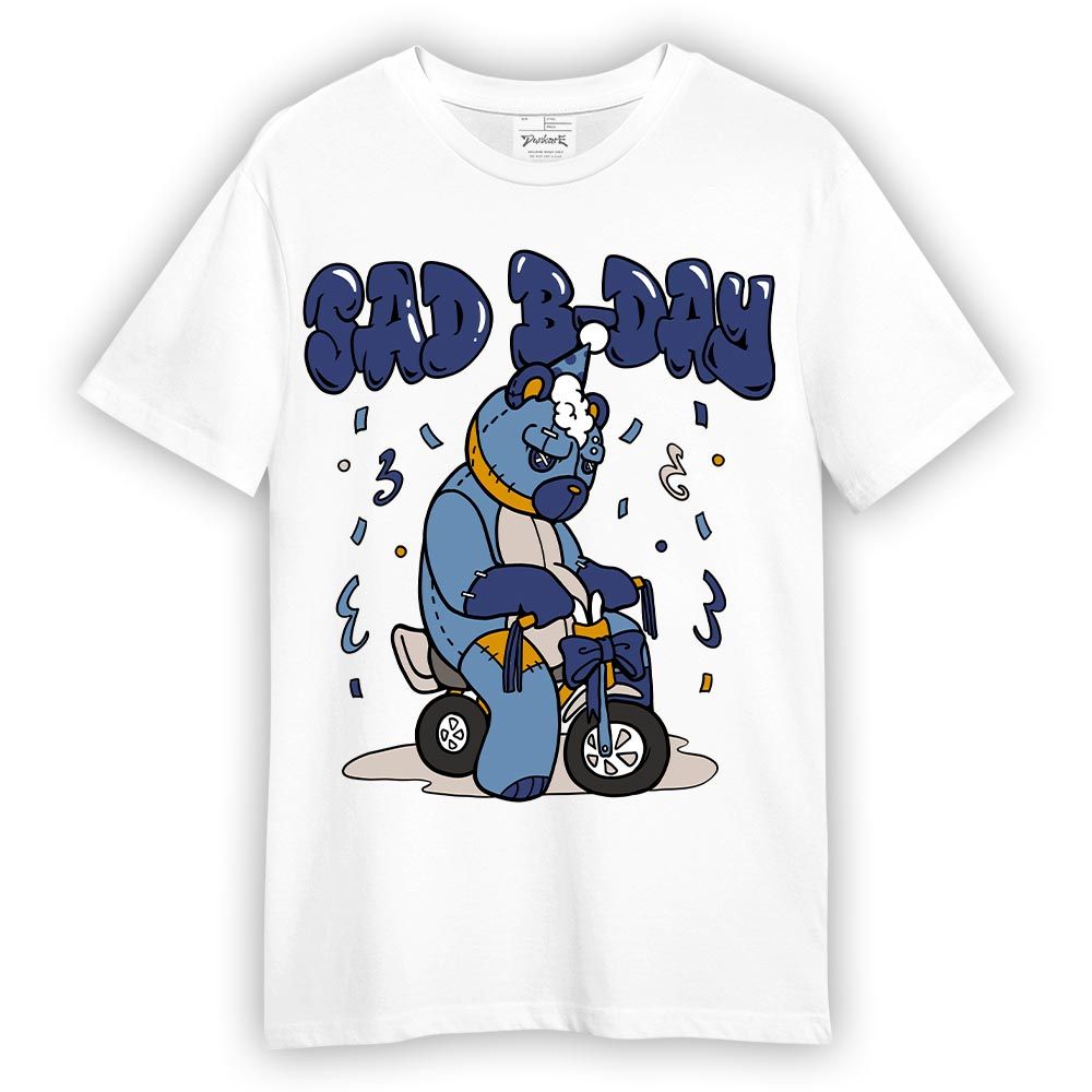 Shirt To Match High OG First In Flight 1s T-- Sad B-Day Hugz T-Shirt Unisex
