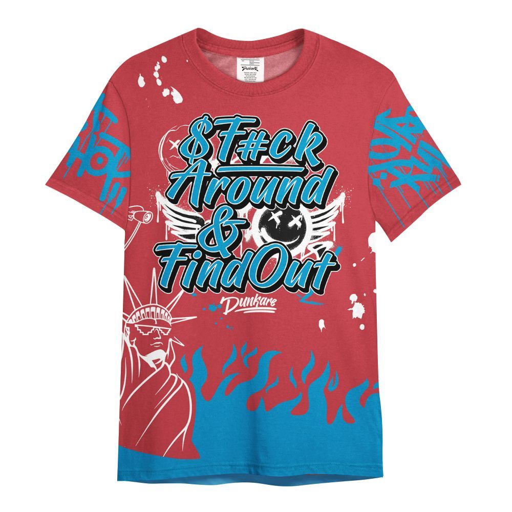 Shirt To Match High OG University Red Dark Powder Blue 1s - Graphic Fck Around Find Out All Over Print