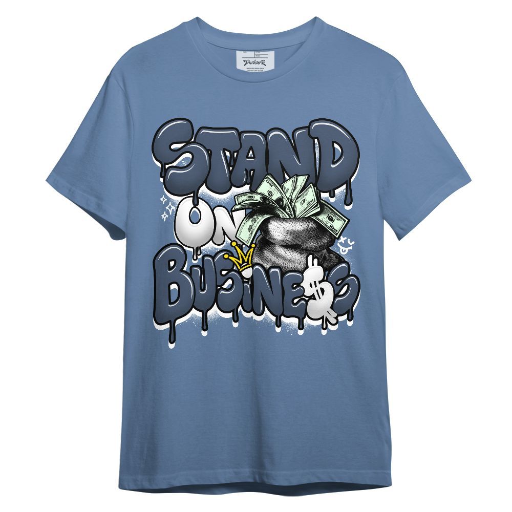 Shirt To Match Low Diffused Blue 11s - Stand Business Dripping Unisex Shirt
