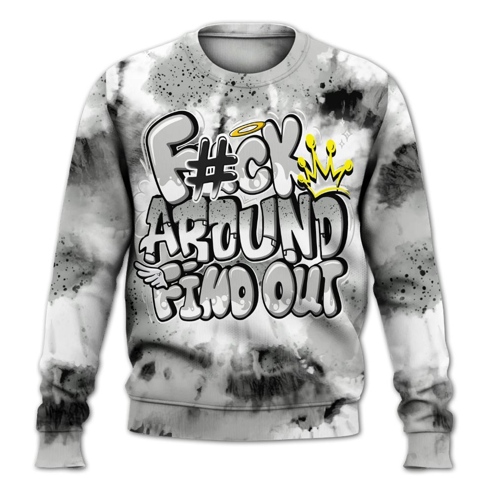 Sweatshirt To Match Retro White Oreo 4s - Tie Dye FK Around Find Out All Over Print