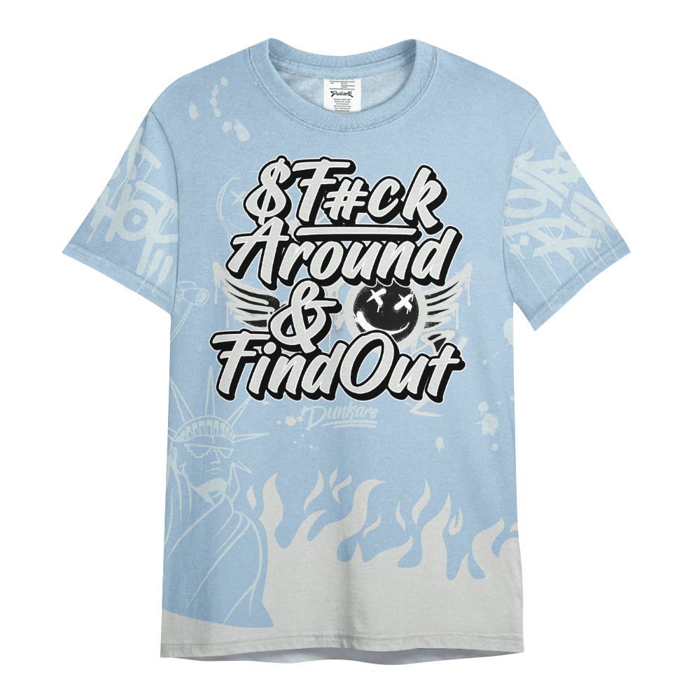 Shirt To Match Forget Me Not 4s - Graphic Fck Around Find Out All Over Print