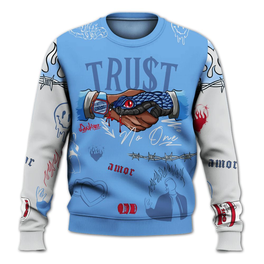 Sweatshirt To Match University Blue 6s - Snake Trust No One All Over Print