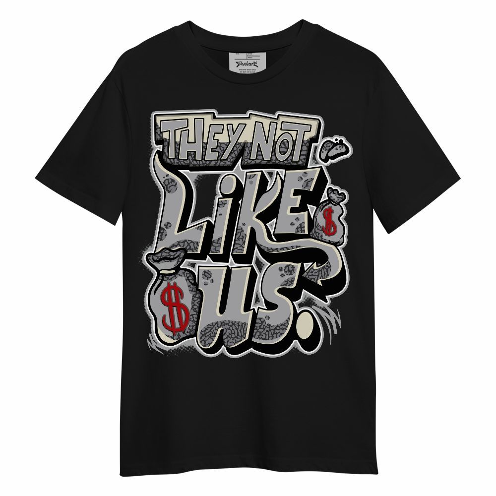 Shirt To Match Cement Grey 3s - Dislike Us Graphic Unisex Shirt