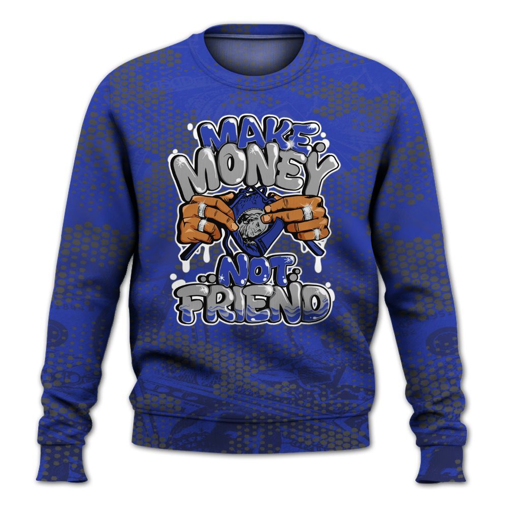 Sweatshirt To Match Air Max Plus Black Racer Blue - Make Moneys Not Friend Graphic Banknotes All Over Print