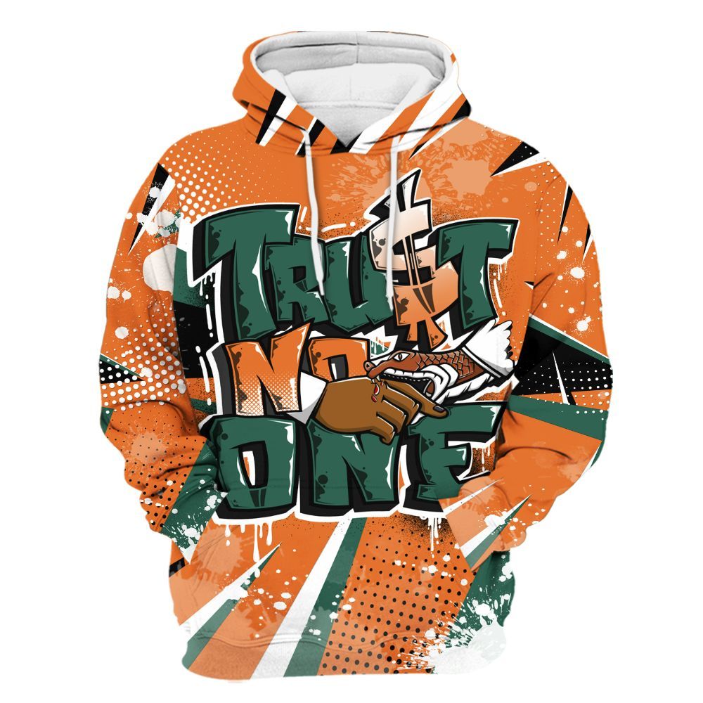 Hoodie To Match Dunk Low Ceramic - Poly Trust No One Dripping All Over Print