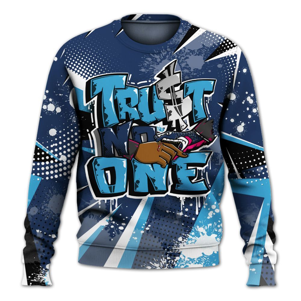 Sweatshirt To Match Air Max 180 University Blue - Poly Trust No One Dripping All Over Print