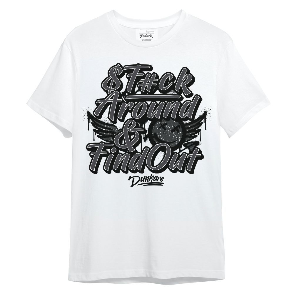 Shirt To Match Fear 4s - Fck Around Find Out Unisex Shirt