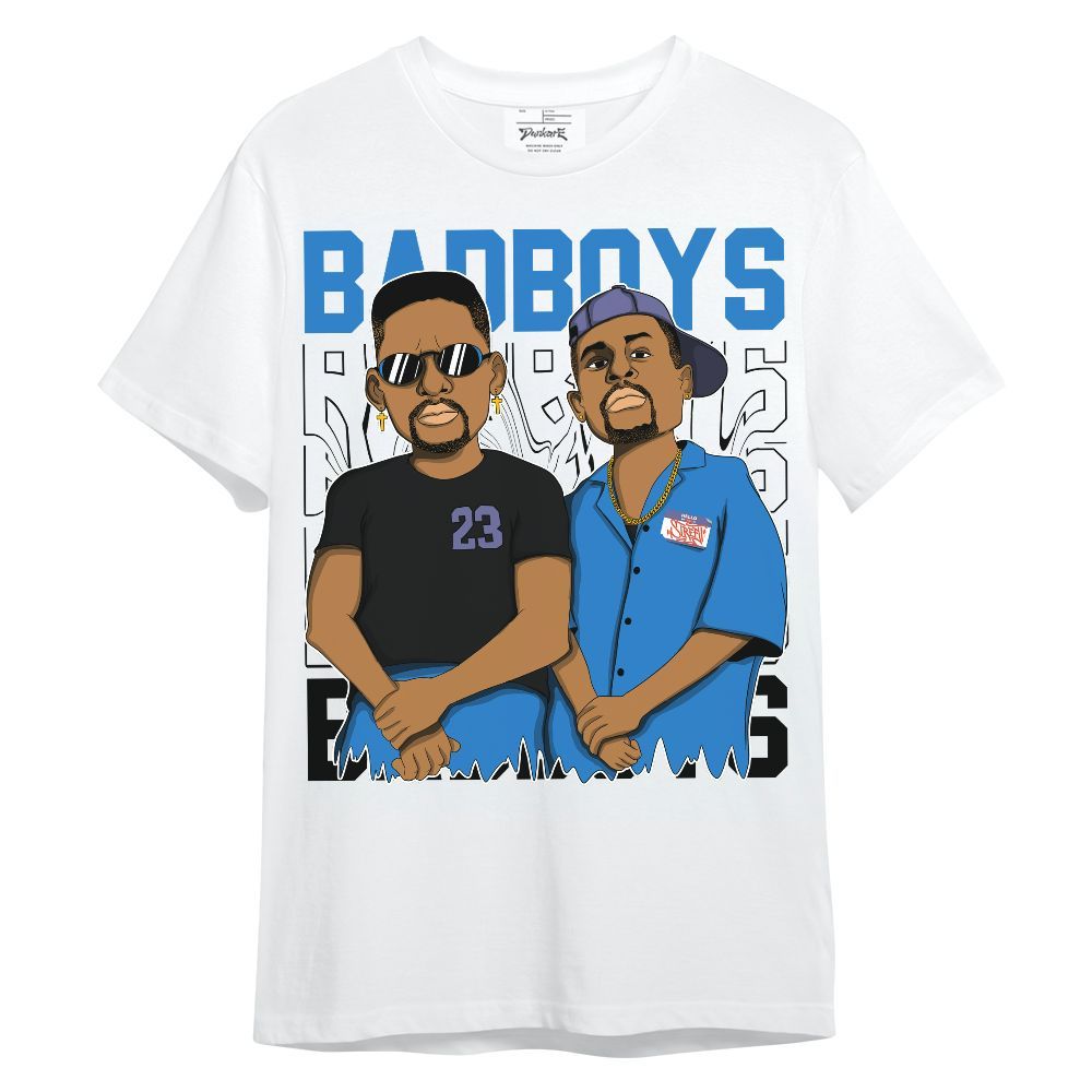 Shirt To Match Hi-Res Blue 700s - Bad Boys Funny Graphic Unisex Shirt