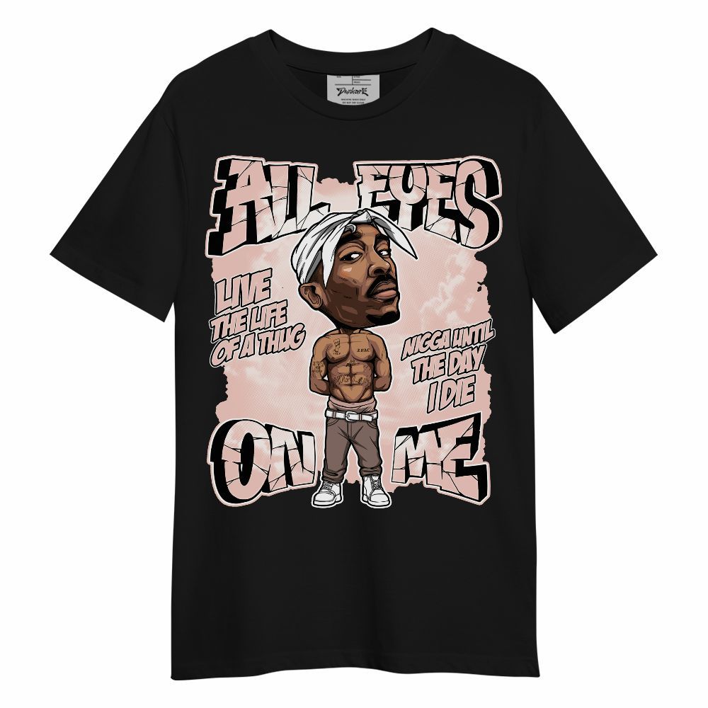 Shirt To Match Low Legend Pink 11s - All Eyes Follow Me Graphic Unisex Shirt