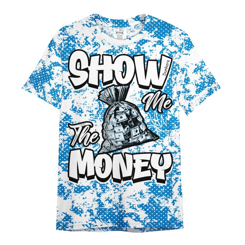 Shirt To Match Industrial Blue 4s - Show Me The Money Retro Military Blue 4s Outfit All Over Print