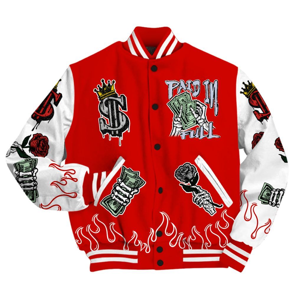 Varsity Jacket To Match Fire Red 6s - Fire Everybody Paid In All Over Print