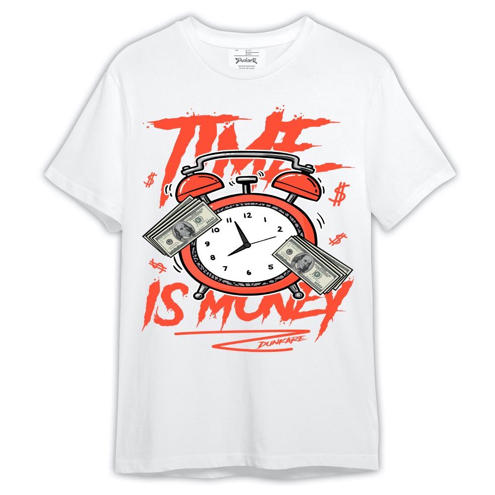 Shirt To Match Shirt Streetwear Time Is Money Drip, 3 Cosmic Clay T-- To Match Sneaker Georgia Peach 3s Graphic Tee NCT