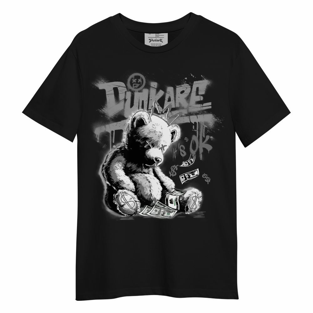 Shirt To Match Black Wolf Grey 12s - Bear It's OK Unisex Shirt