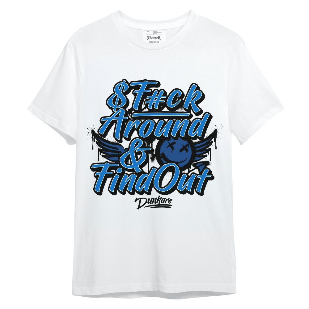 Shirt To Match Blueberry 12s - Fck Around Find Out Unisex Shirt