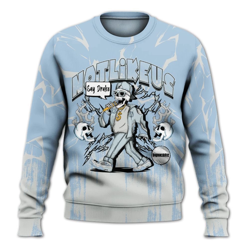 Sweatshirt To Match Forget Me Not 4s - Don't Like Us All Over Print
