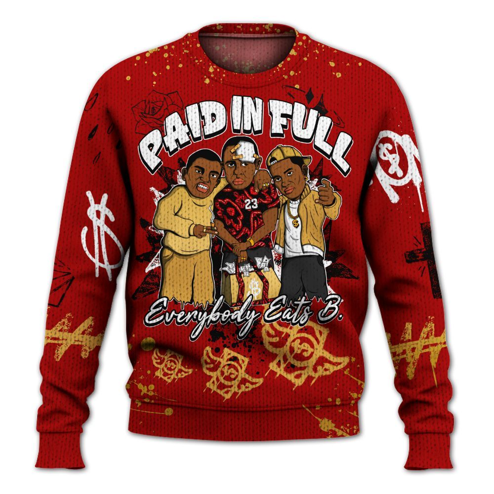 Sweater To Match OG Low Last Dance At The Garden 1s - Everybody Paid In Full Crayon Graphic