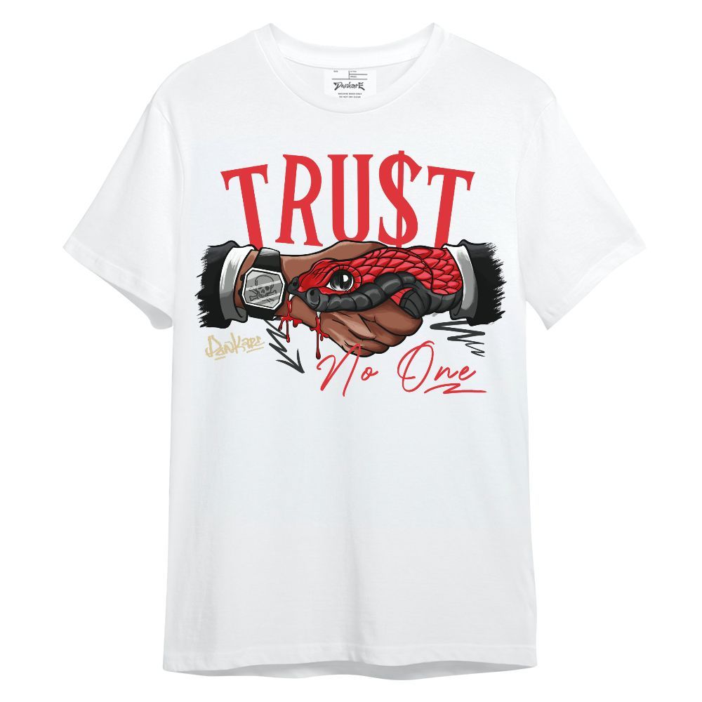 Shirt To Match Prime 93 Fire Red - Snake Trust No One Unisex Shirt