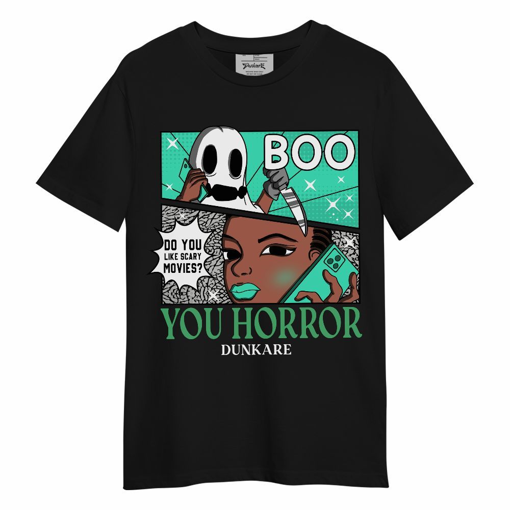 Shirt To Match Black Green Glow 3s - Graphic You Horror Green Glow 3s Outfit Unisex Shirt