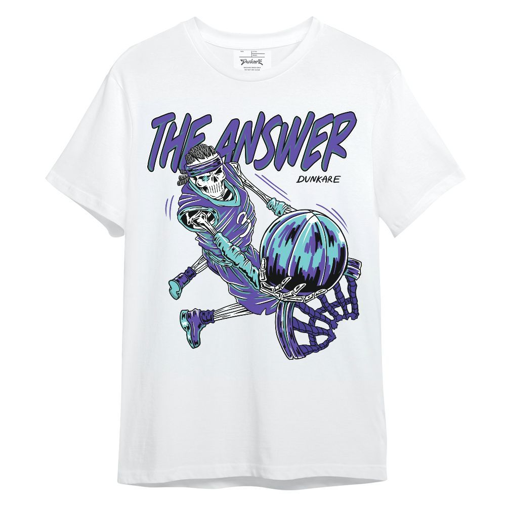 Shirt To Match Low Hornets 1s - The Answer Skeleton Unisex Shirt