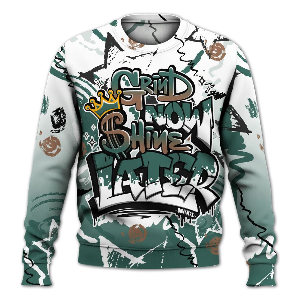 Sweatshirt To Match Low OG Oxidized Green 1s - Grind Shine Later Drip All Over Print