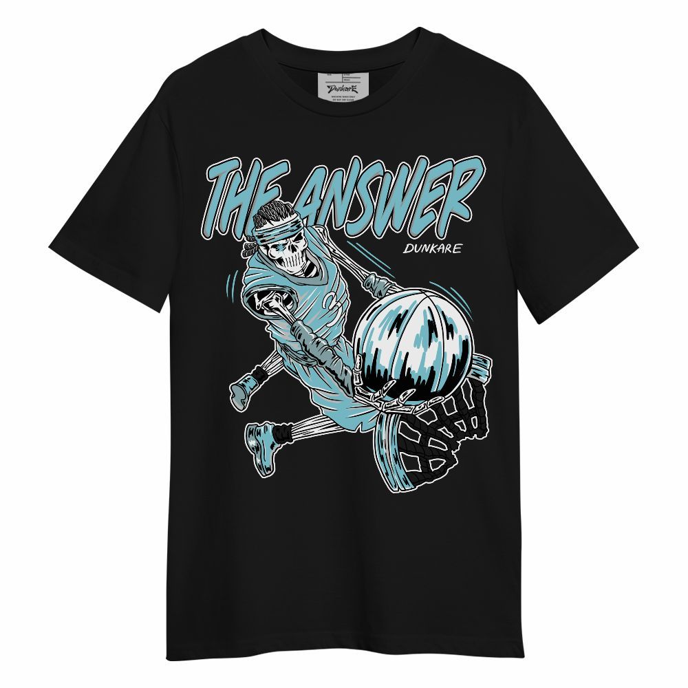 Shirt To Match Low Legend Blue 11s - The Answer Skeleton Unisex Shirt