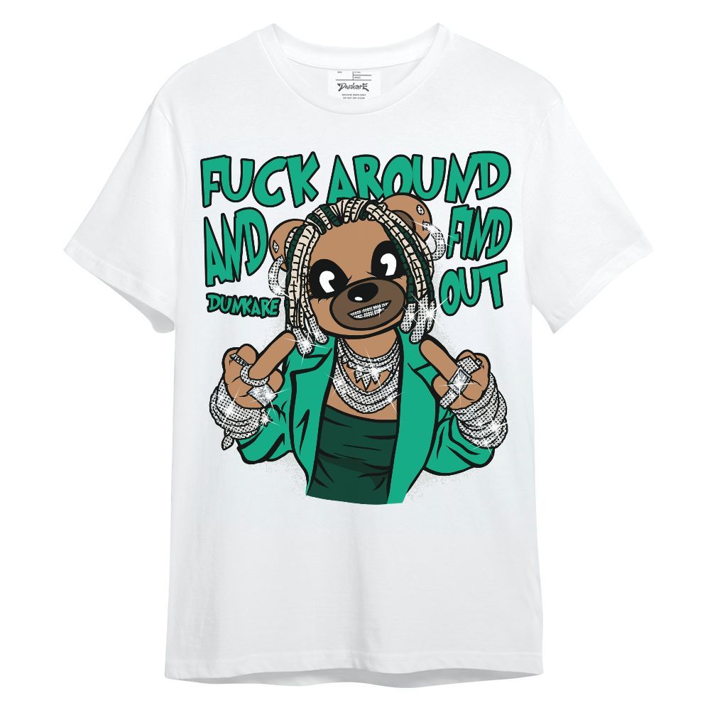 Shirt To Match Oxidized Green 4s - F#ck Around Bear Bear Unisex Shirt