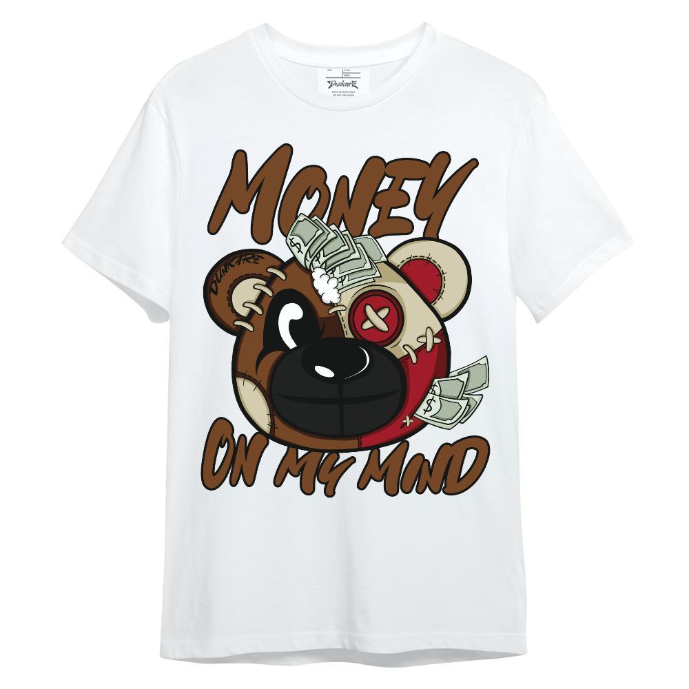 Shirt To Match Archaeo Brown 5s - Money On My Mind Bear Shirt Unisex Oufit Unisex Shirt
