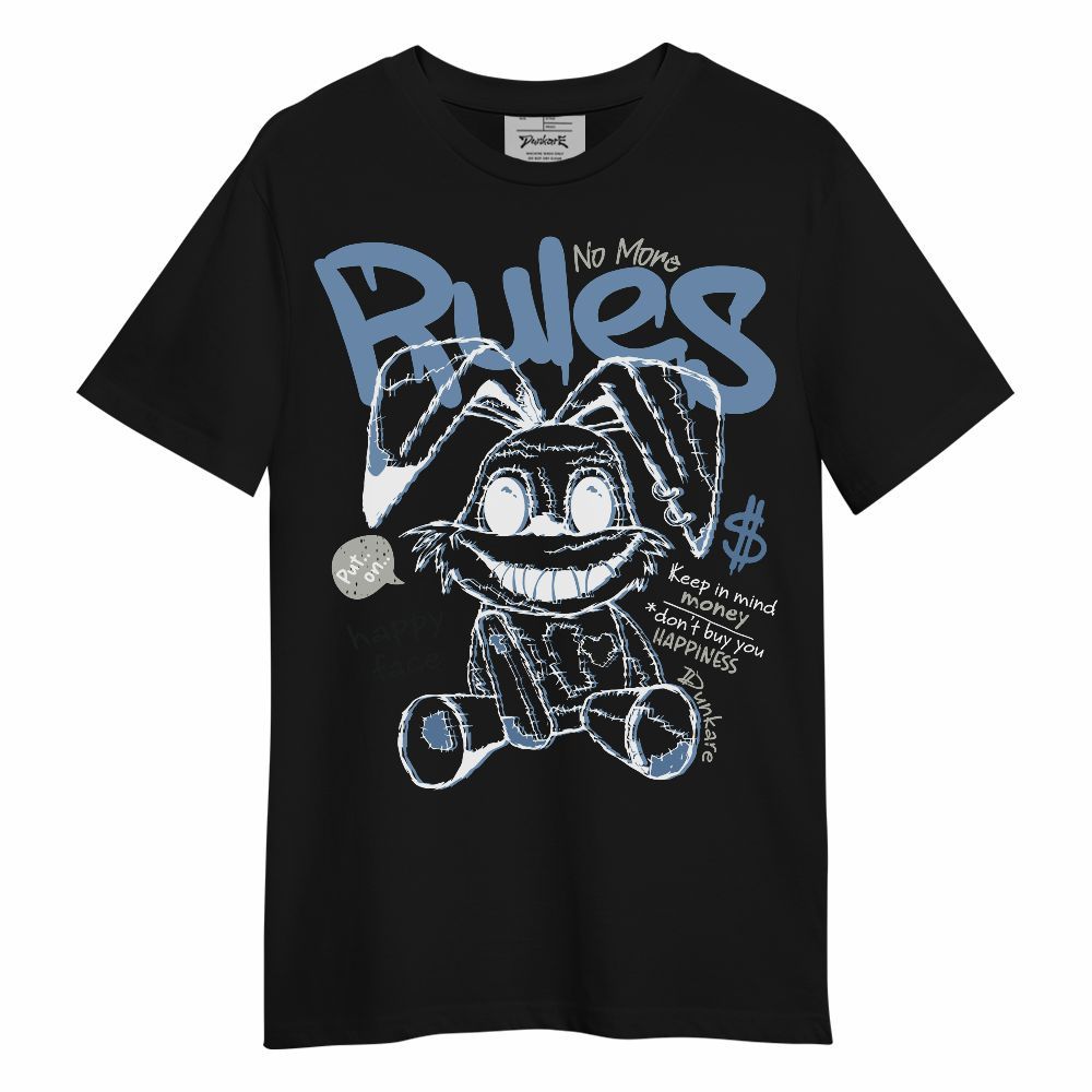 Shirt To Match University Blue 4s - No More Rules Unisex Shirt