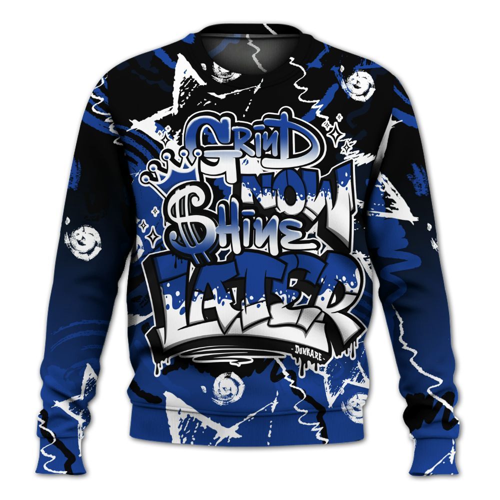 Sweatshirt To Match Air Foamposite One Royal - Grind Shine Later Drip All Over Print