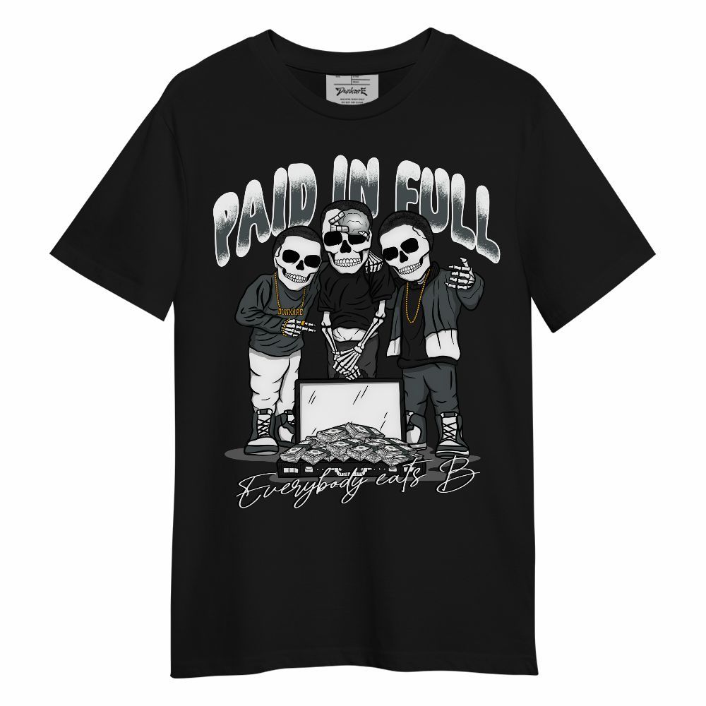 Shirt To Match Black RM Nigel Sylvester 4s - Everybody Paid In Full Unisex Shirt