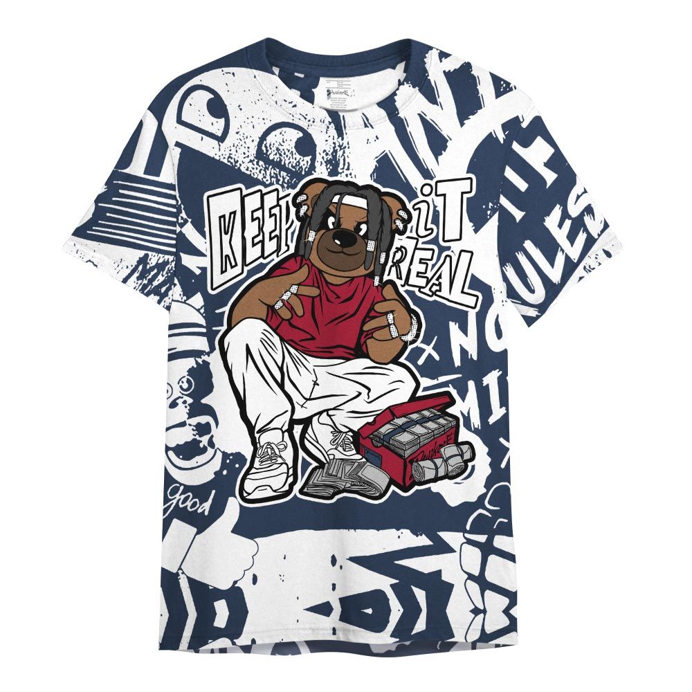 Shirt To Match Retro Olympic 6s - Keep_in Auth Bear Monogram Graffiti Shirt Unisex