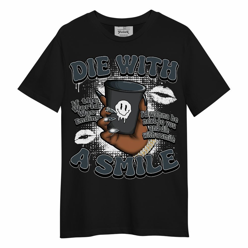 Shirt To Match Air Max Sunder Gore Tex Black - Die With A Smile Graphic Unisex Shirt