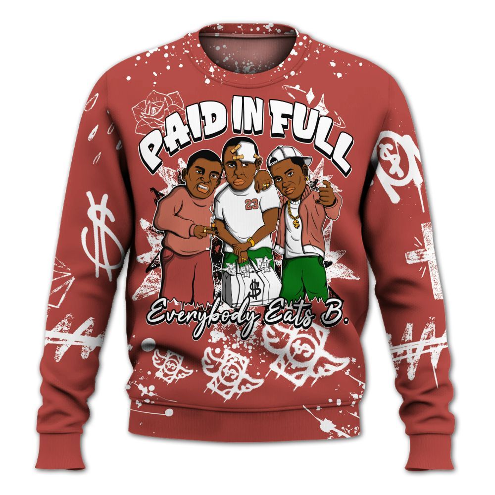 Sweatshirt To Match Dune Red 13s - Everybody Paid In Full Crayon All Over Print